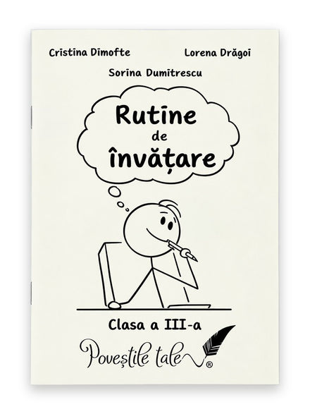 Coperta caietului Rutine de învățare pentru clasa a III-a, de Lorena Drăgoi, Cristina Dimofte și Sorina Dumitrescu